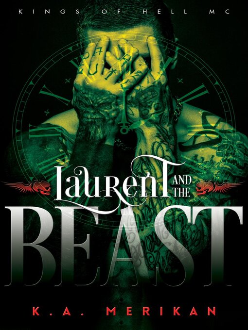 Title details for Laurent and the Beast by K.A. Merikan - Wait list